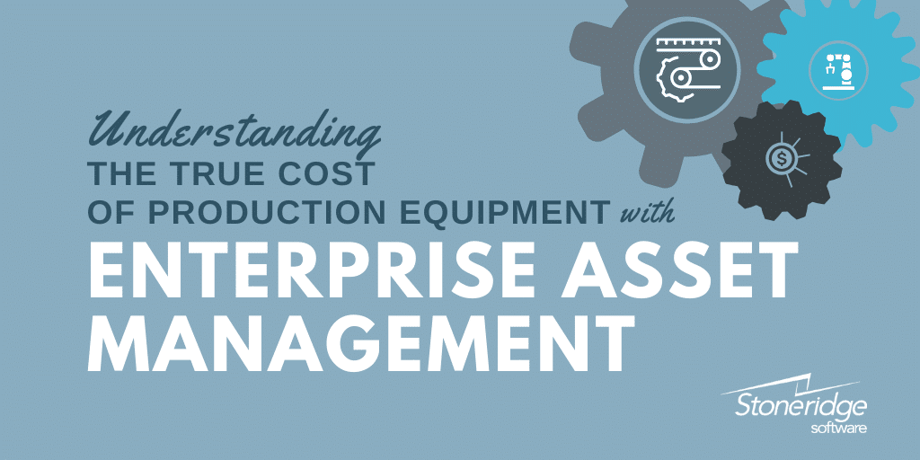 Production equipment with Enterprise Asset Management