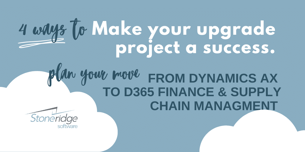 4 ways to upgrade project ax to d365 upgrade a success