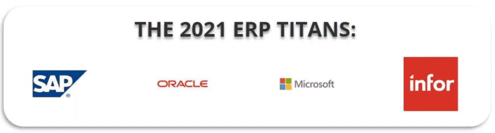 2021 ERP titans: SAP, Oracle, Microsoft, Infor
