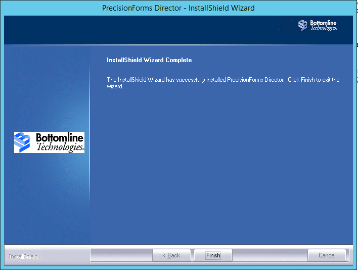 Accept the Program folder defaults and finish the installation in PrecisionForms Director.