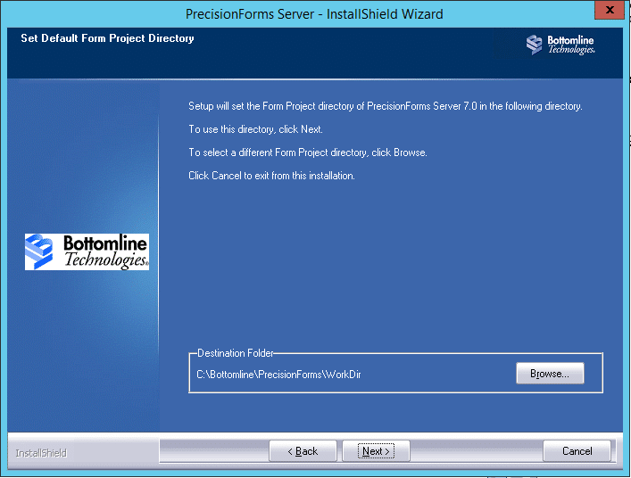 Specify the work directory folder location in PrecisionForms Installer.