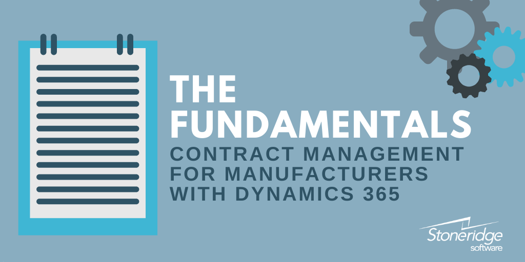 Fundamentals of contract management for manufacturers with Dynamics 365