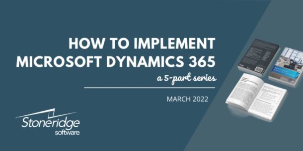 How To Implement Microsoft Dynamics 365 Part 2 Define The Implementation Roadmap And The