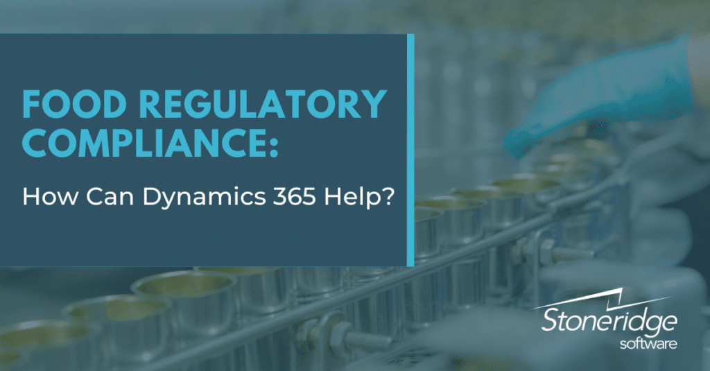 Food Regulatory Compliance Microsoft Dynamics 365