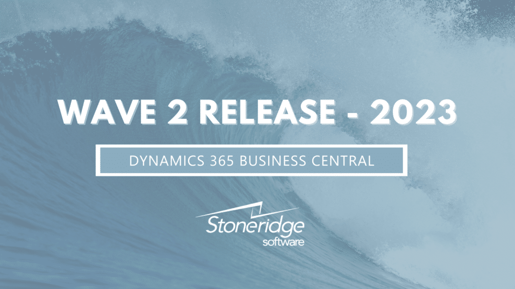 2023 Wave 2 Release Dynamics 365 Business Central