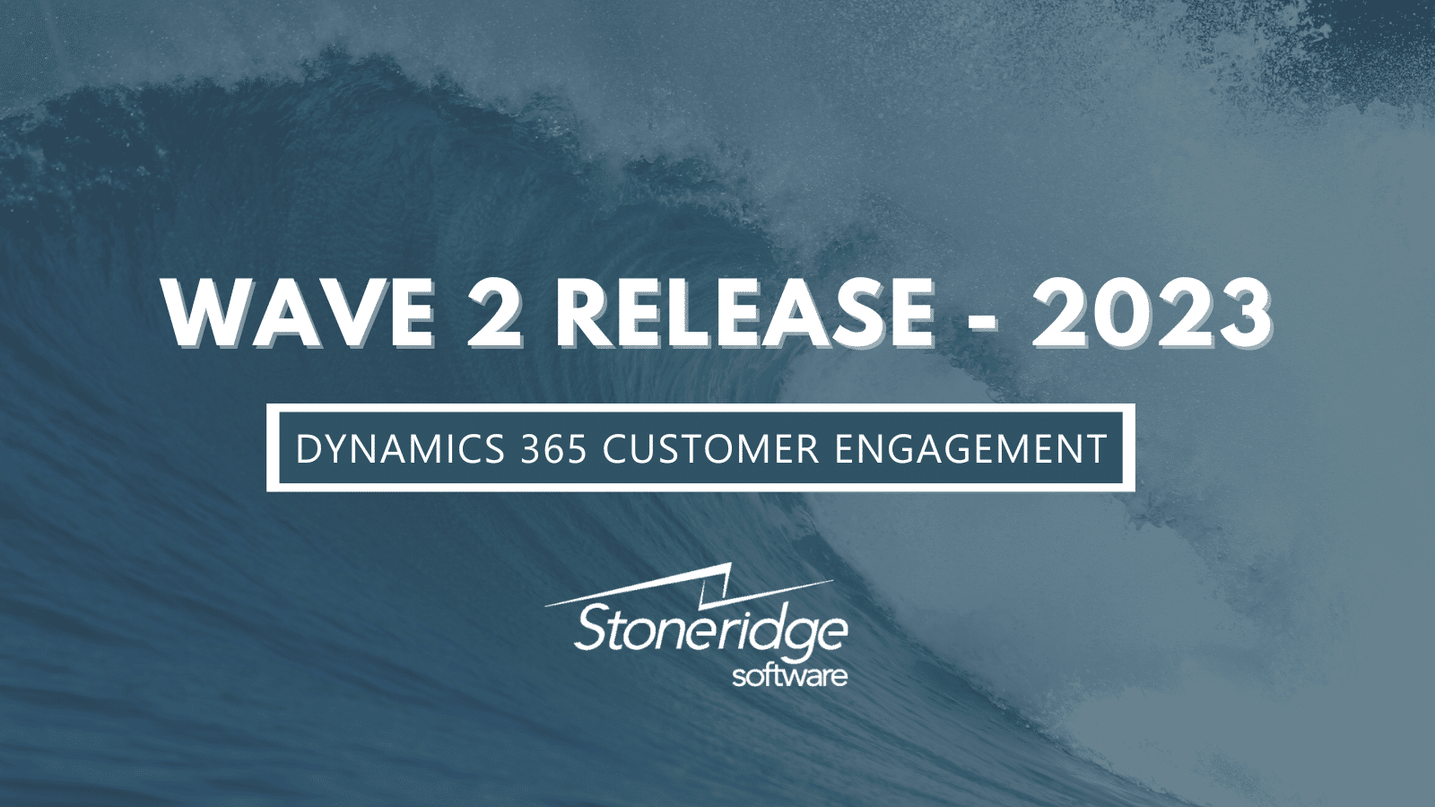 D365 Wave2 Customer Engagement Release