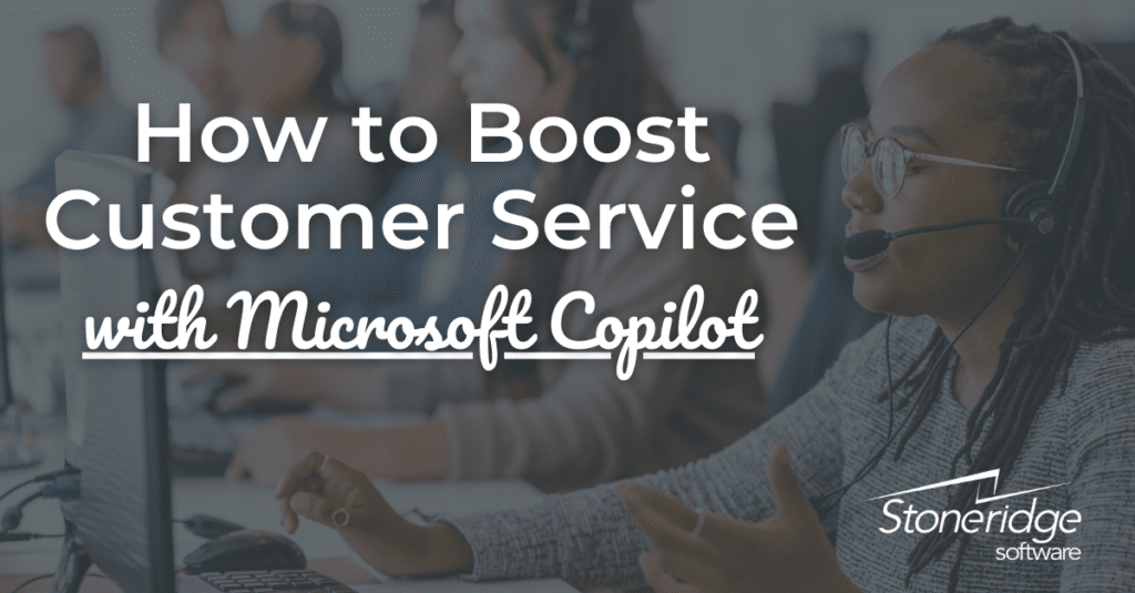 Boost Customer Service with Microsoft Copilot