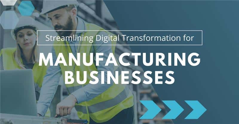 Digital Transformation Manufacturing