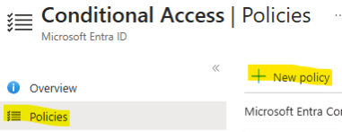 Conditional Access Policies New Policy