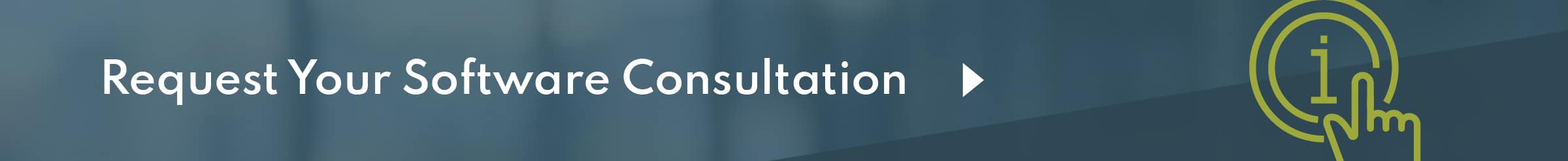 Request Your Software Consultation CTA Button