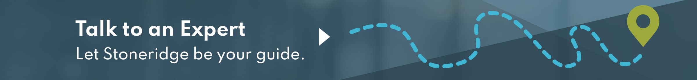 Talk to a Stoneridge expert today CTA Button